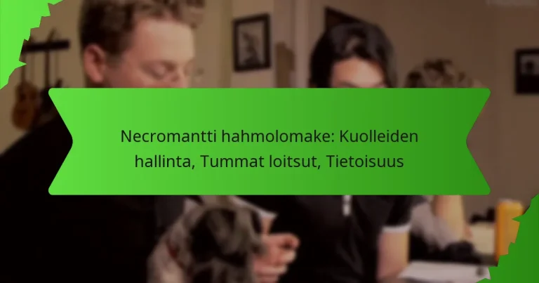 Necromantti hahmolomake: Kuolleiden hallinta, Tummat loitsut, Tietoisuus