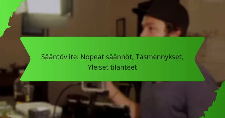 Sääntöviite: Nopeat säännöt, Täsmennykset, Yleiset tilanteet