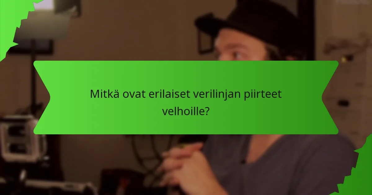 Mitkä ovat erilaiset verilinjan piirteet velhoille?