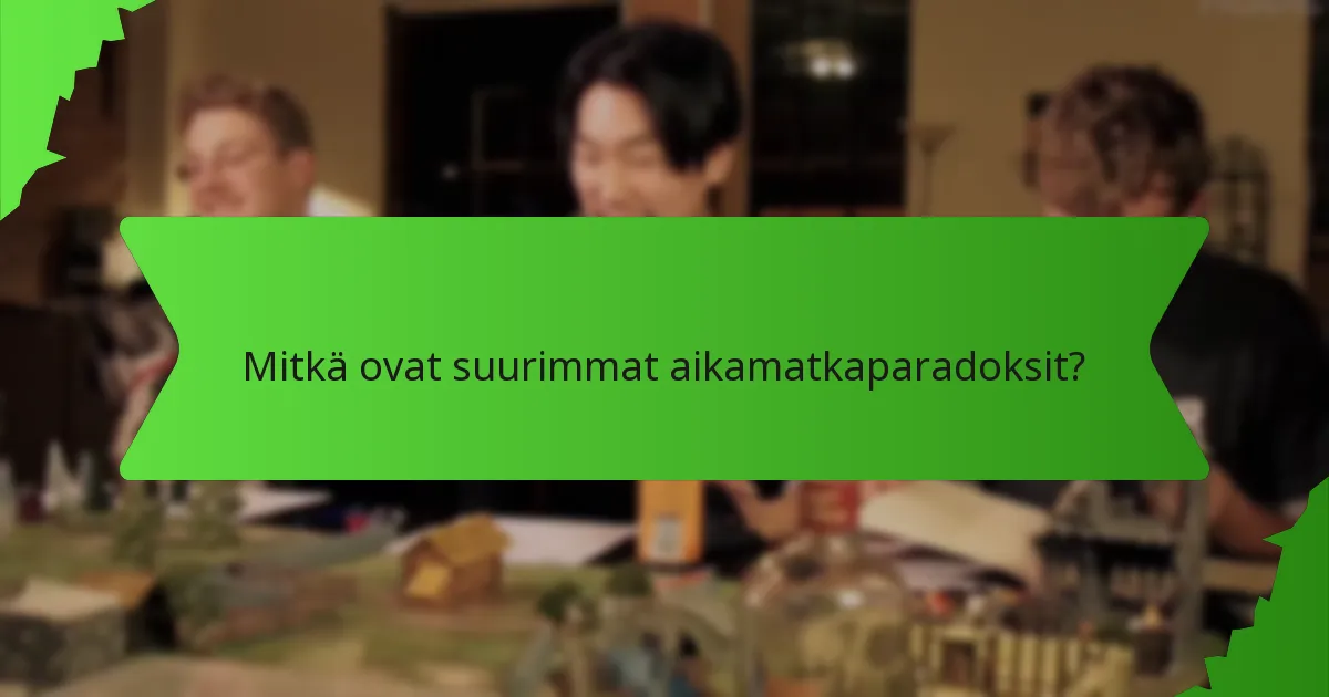 Mitkä ovat suurimmat aikamatkaparadoksit?